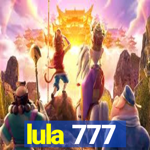 lula 777